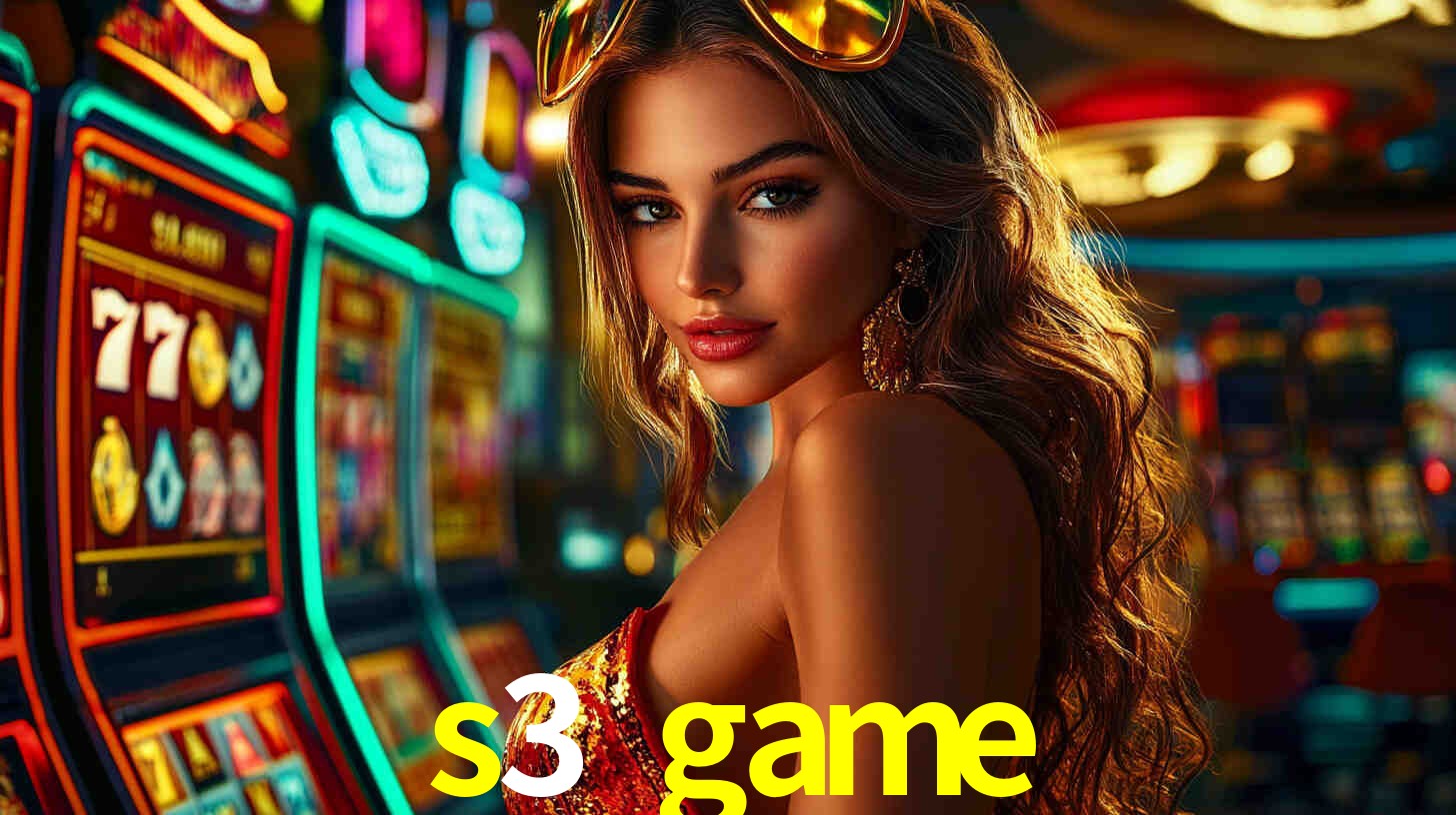 Explore as vantagens do s3 game: serviço profissional e confiabilidade